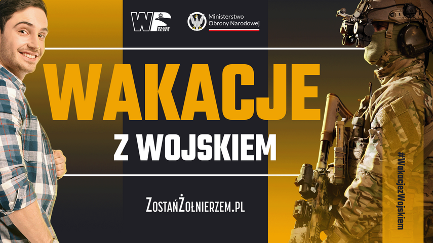 Elbląg, "Wakacje z Wojskiem", czyli wakacyjna służba wojskowa Elbląg, "Wakacje z Wojskiem", czyli wakacyjna służba wojskowa