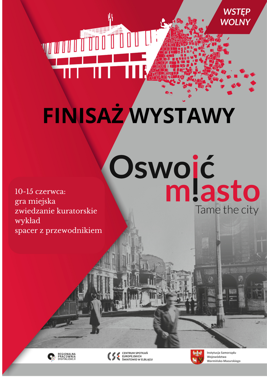 Elbląg, „Oswoić miasto”- na finał Elbląg, „Oswoić miasto”- na finał