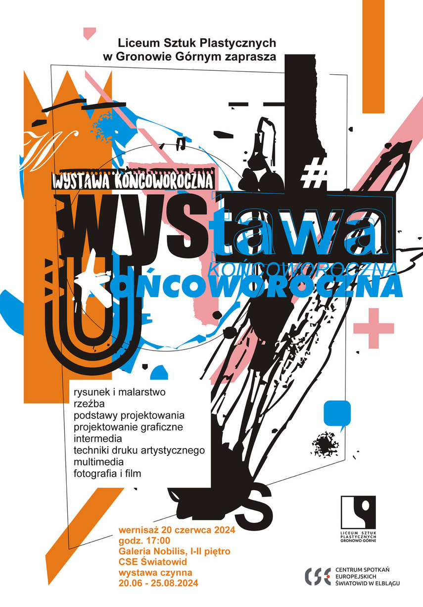 Elbląg, Wystawa końcoworoczna Liceum Sztuk Plastycznych Elbląg, Wystawa końcoworoczna Liceum Sztuk Plastycznych
