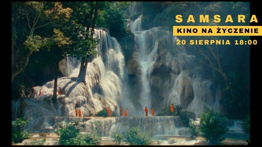 Elbląg, Samsara w Kinie na życzenie Elbląg, Samsara w Kinie na życzenie