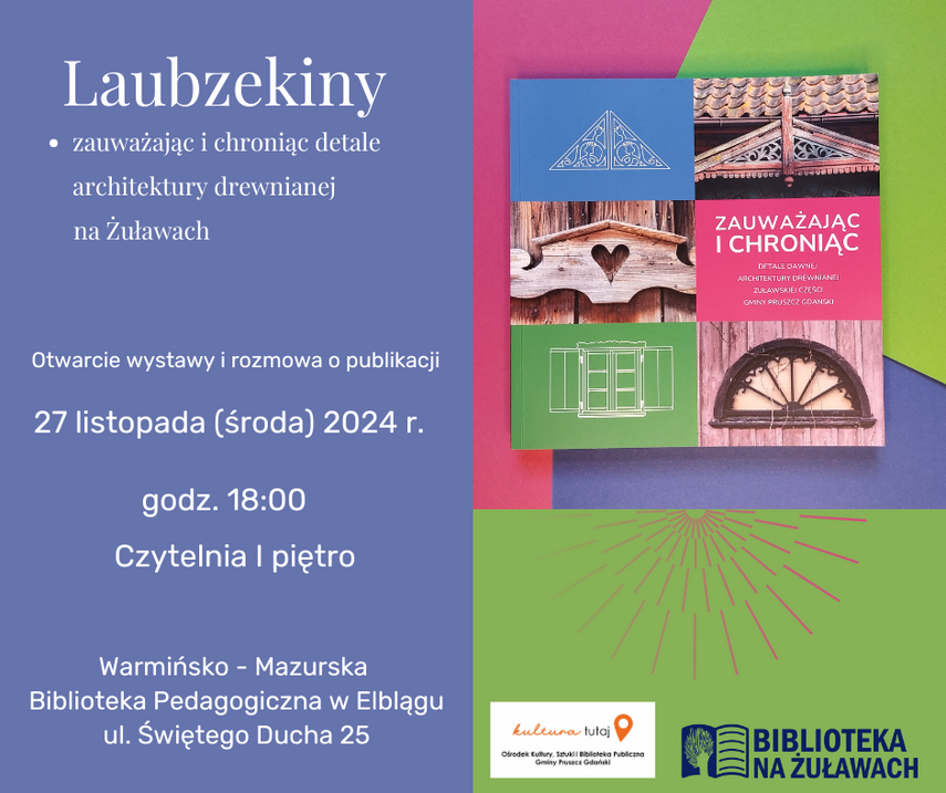 Elbląg, Żuławskie laubzekiny Elbląg, Żuławskie laubzekiny