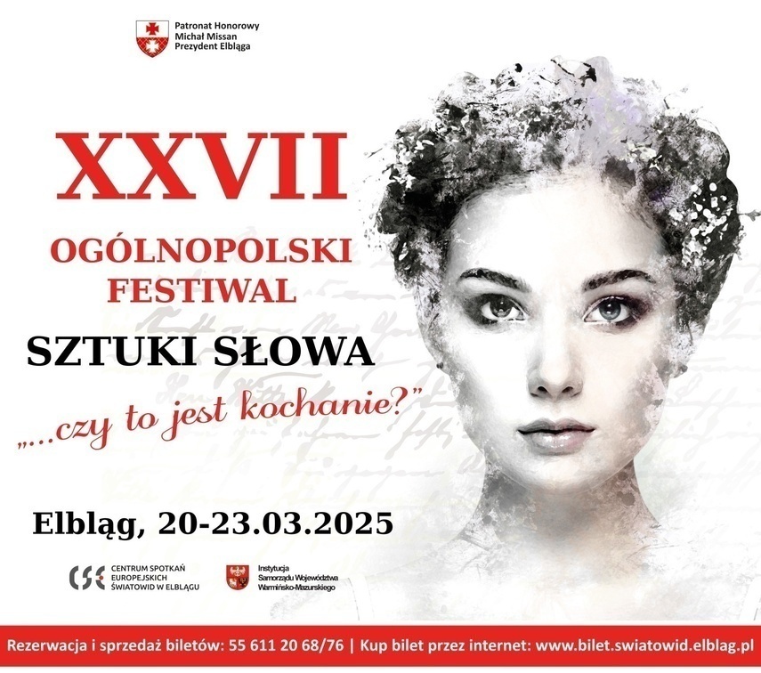 Elbląg, Przed nami XXVII edycja Ogólnopolskiego Festiwalu Sztuki Słowa "...czy to jest kochanie?" Elbląg, Przed nami XXVII edycja Ogólnopolskiego Festiwalu Sztuki Słowa "...czy to jest kochanie?"