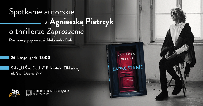 Elbląg, „Zaproszenie” od Agnieszki Pietrzyk: spotkanie z autorką Elbląg, „Zaproszenie” od Agnieszki Pietrzyk: spotkanie z autorką