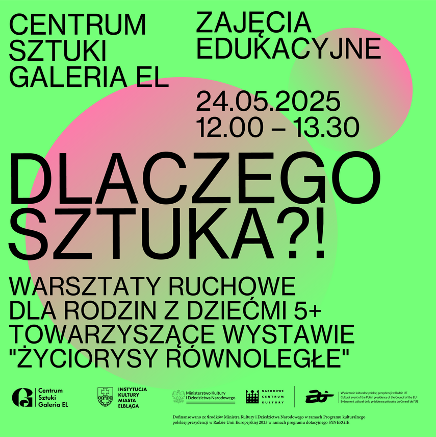 Elbląg, Dlaczego Sztuka?! Warsztaty ruchowe dla rodzin z dziećmi 5+ Elbląg, Dlaczego Sztuka?! Warsztaty ruchowe dla rodzin z dziećmi 5+