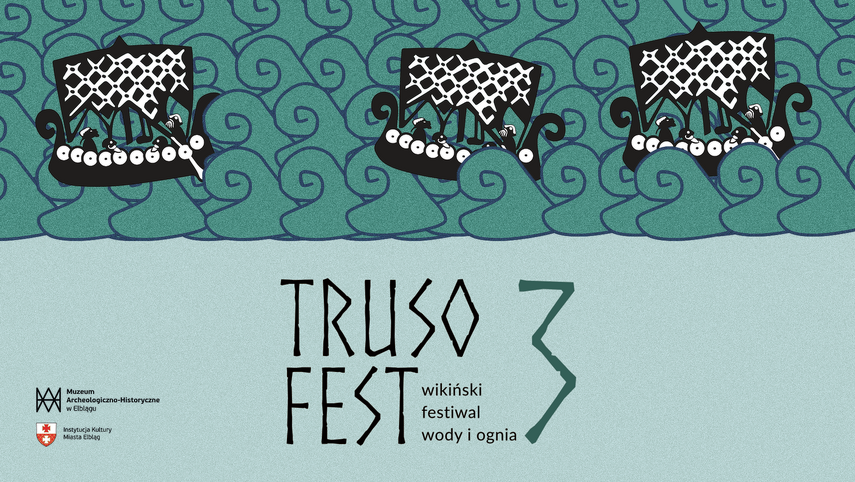 Elbląg, Wraca Truso Fest Elbląg, Wraca Truso Fest