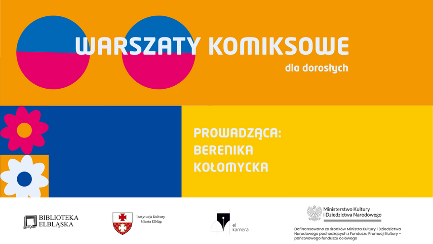 Elbląg, Warsztaty komiksowe dla dorosłych z Bereniką Kołomycką Elbląg, Warsztaty komiksowe dla dorosłych z Bereniką Kołomycką