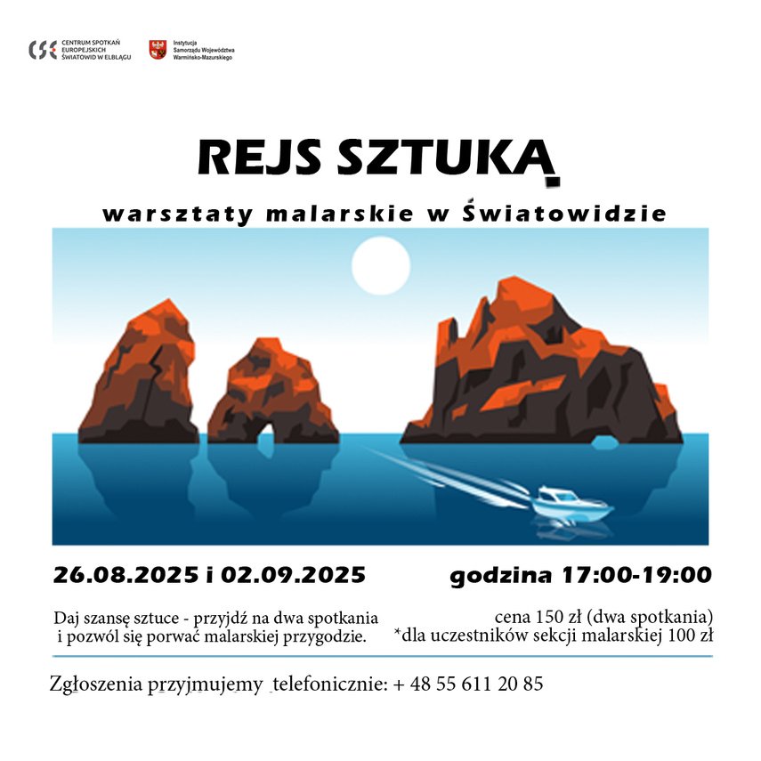 Elbląg, "Rejs Sztuką" - malarska przygoda w Światowidzie