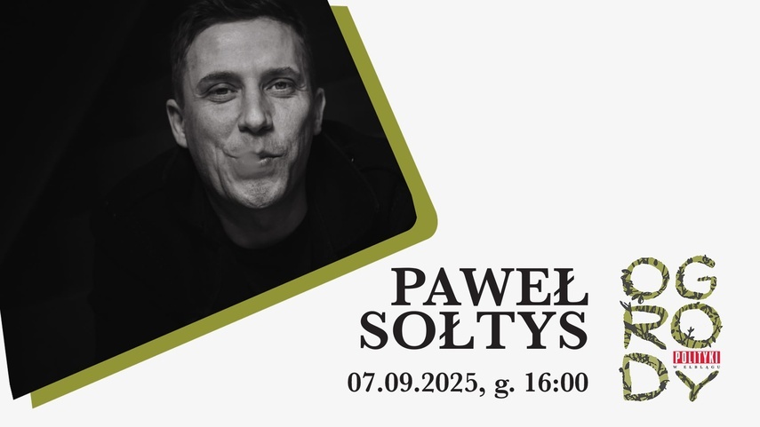 Elbląg, Spotkanie z Pablopavo podczas Ogrodów Polityki