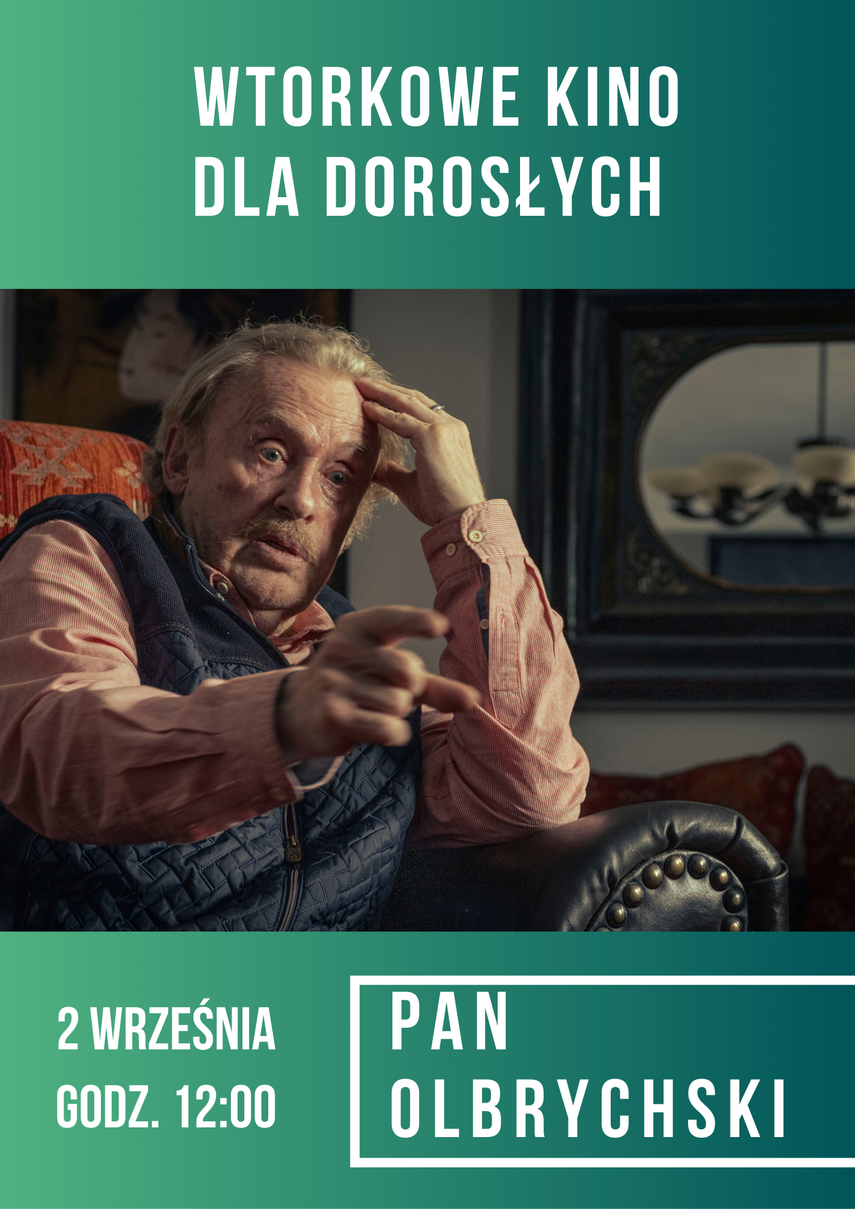 Elbląg, Wtorkowe kino dla dorosłych: Pan Olbrychski Elbląg, Wtorkowe kino dla dorosłych: Pan Olbrychski