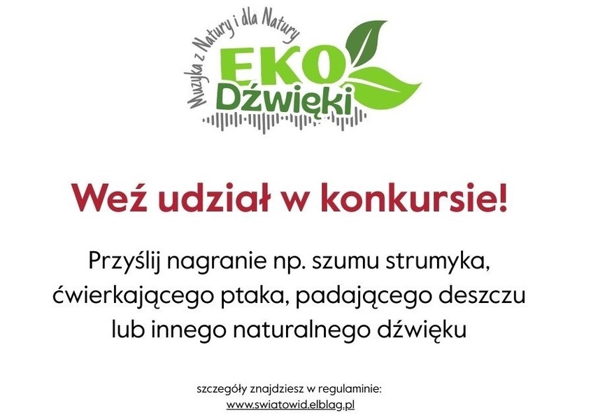 Elbląg, Weź udział w konkursie „Dźwięki Natury”