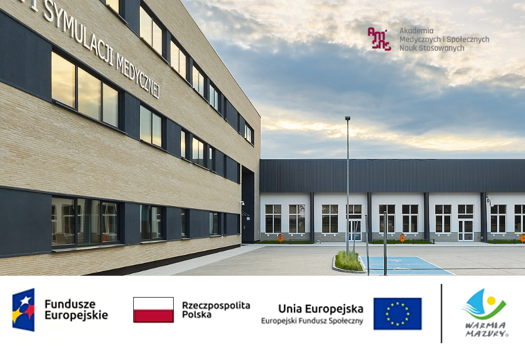 Nowoczesne kształcenie medyczne w AMiSNS dzięki funduszom europejskim Nowoczesne kształcenie medyczne w AMiSNS dzięki funduszom europejskim