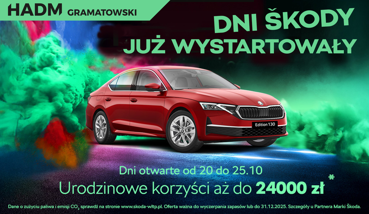 Dni Škody w HADM Gramatowski już wystartowały! 