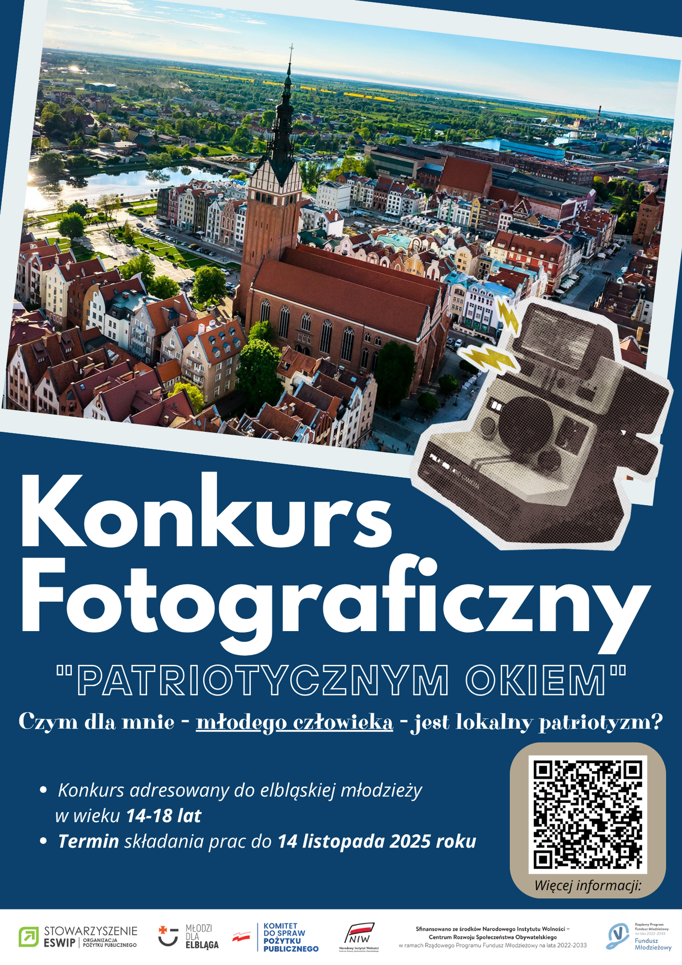 Elbląg, Pokaż Elbląg swoim „Patriotycznym okiem” Elbląg, Pokaż Elbląg swoim „Patriotycznym okiem”