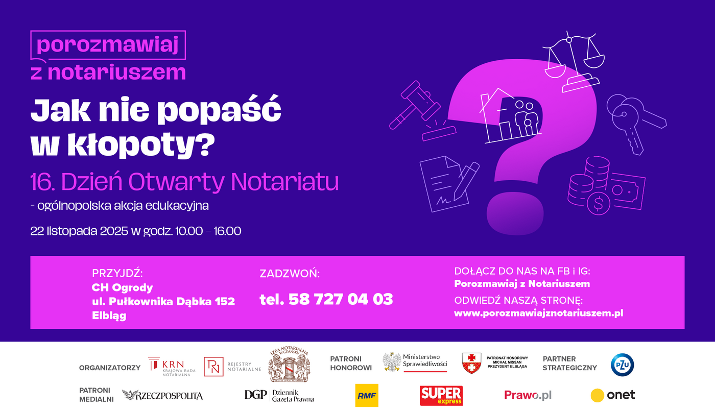 Elbląg, 16. Dzień otwarty notariatu Elbląg, 16. Dzień otwarty notariatu