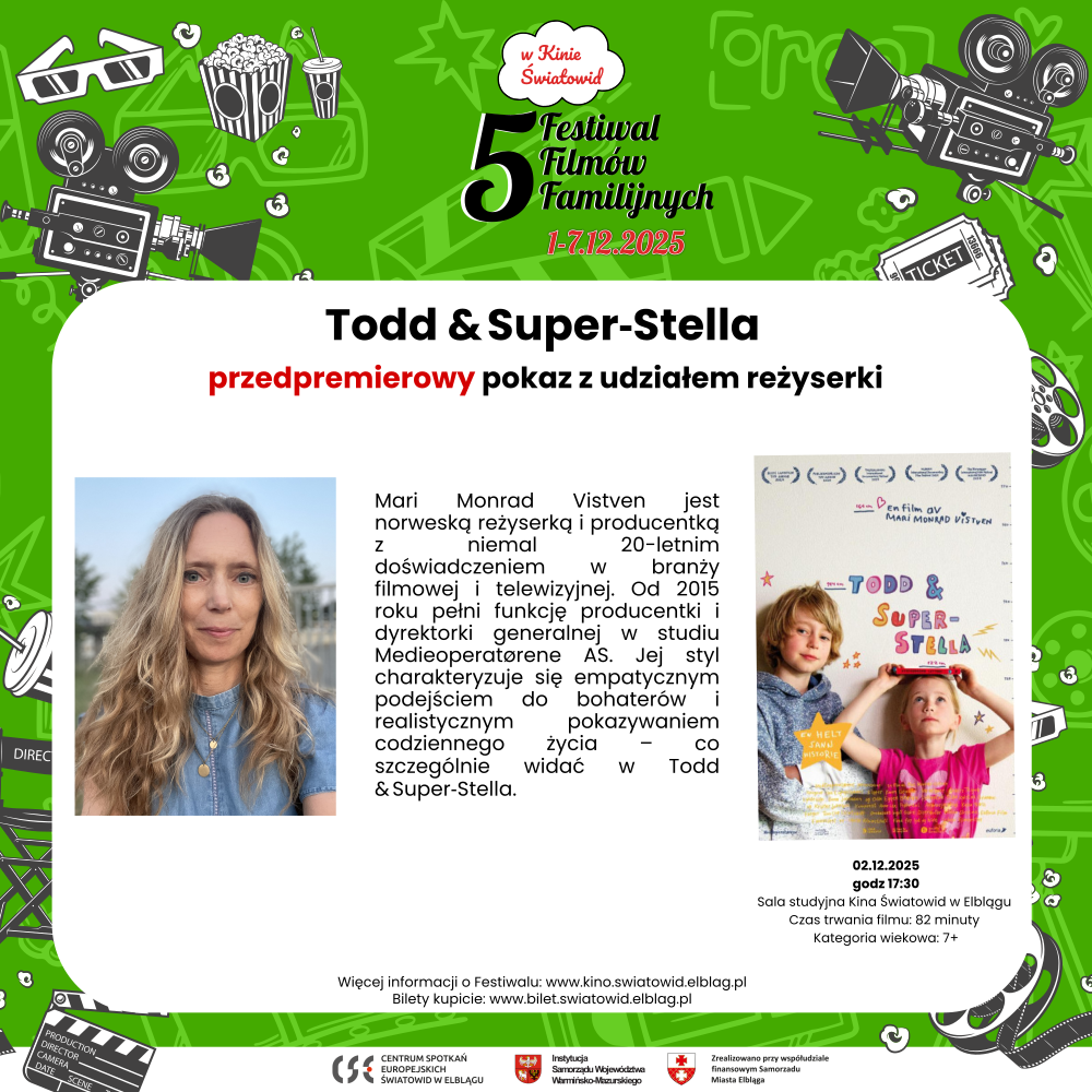 Elbląg, Todd & Super‑Stella - przedpremierowy pokaz z udziałem reżyserki Elbląg, Todd & Super‑Stella - przedpremierowy pokaz z udziałem reżyserki