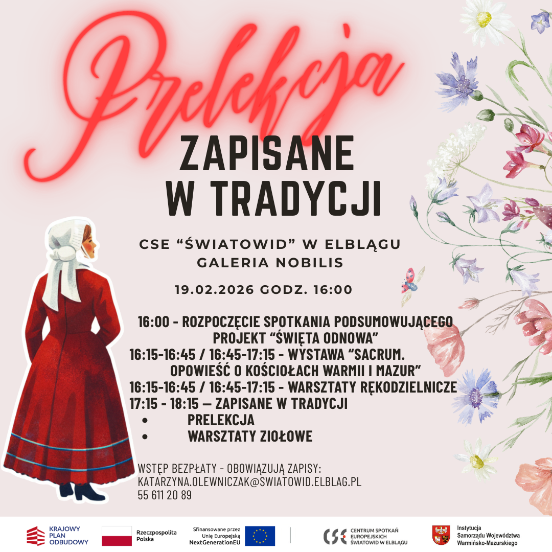 Elbląg, „Zapisane w tradycji. Śladami dawnych świąt na Warmii i Mazurach”