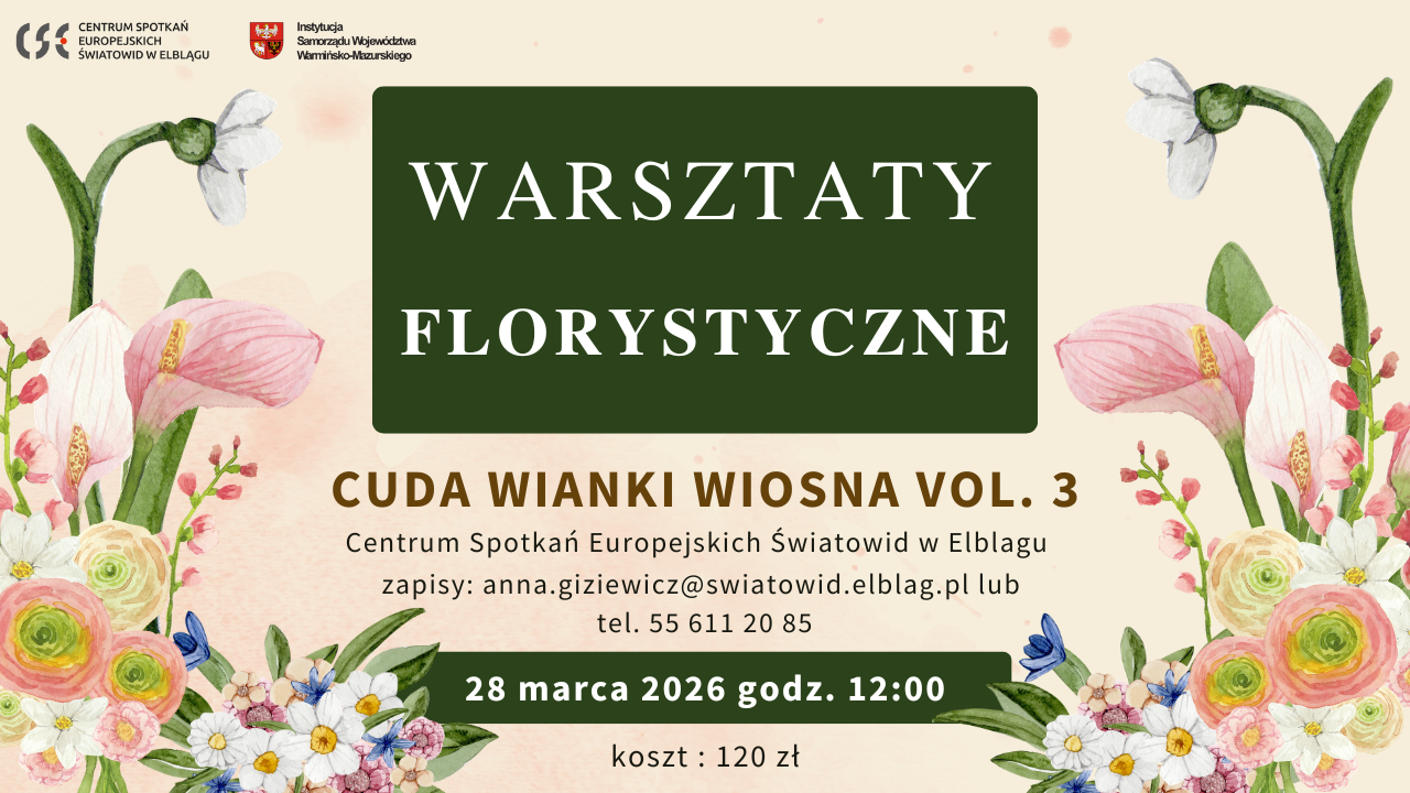 Elbląg, Wiosenne „Cuda Wianki” w Elblągu