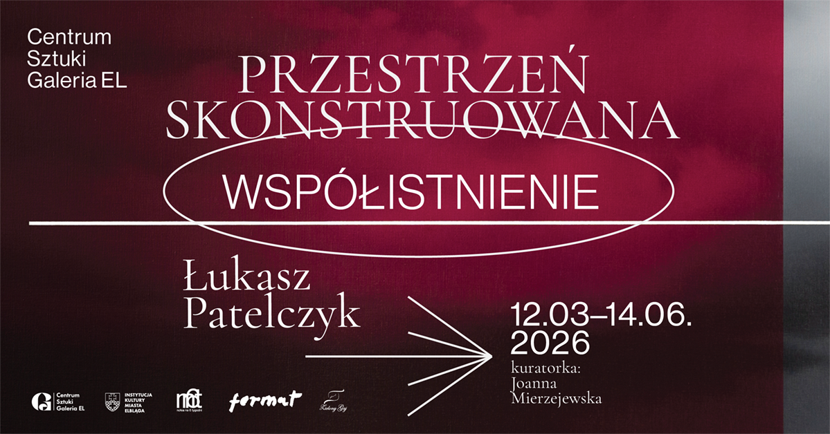 Elbląg, Przestrzeń skonstruowana - współistnienie w Galerii EL