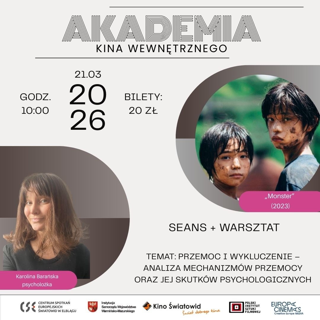 Elbląg, Kino Światowid zaprasza na drugie spotkanie w ramach nowego cyklu Akademia Kina Wewnętrznego!