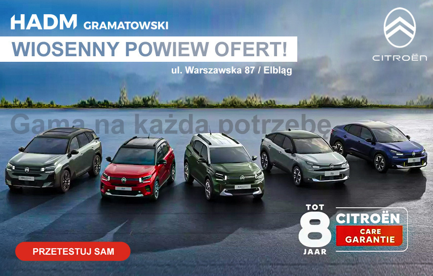 Citroën HADM Gramatowski w Elblągu - jakość obsługi, która przekłada się na przyjemność z jazdy