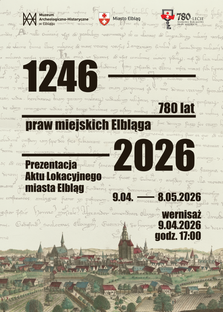 Elbląg, Prezentacja Aktu Lokacyjnego Elbląga z 1246 roku