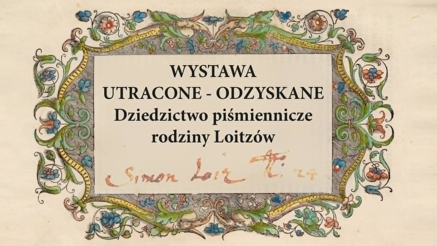 Elbląg, Wernisaż wystawy „Utracone - odzyskane. Dziedzictwo piśmiennicze rodziny Loitzów” Elbląg, Wernisaż wystawy „Utracone - odzyskane. Dziedzictwo piśmiennicze rodziny Loitzów”