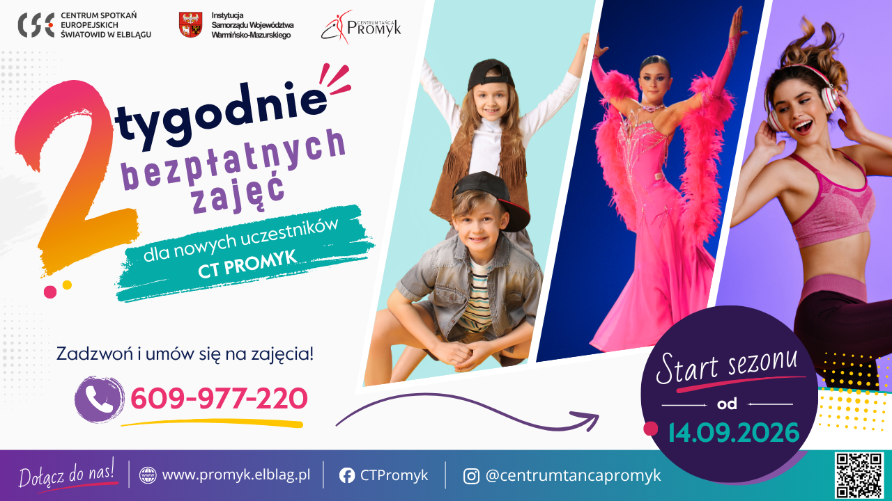 Elbląg, Dwa tygodnie bezpłatnych zajęć w Centrum Tańca PROMYK. Start już 14 września Elbląg, Dwa tygodnie bezpłatnych zajęć w Centrum Tańca PROMYK. Start już 14 września