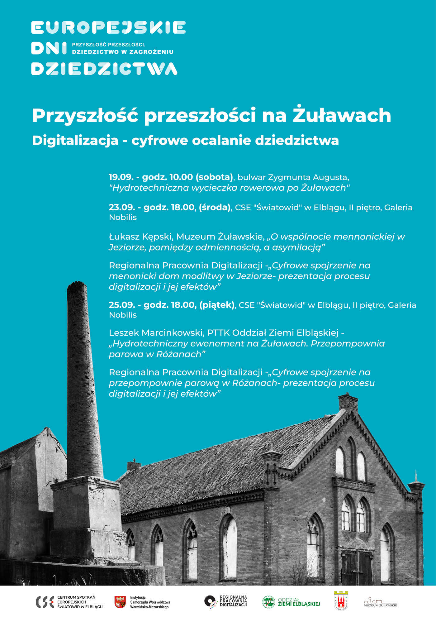 Elbląg, Europejskie Dni Dziedzictwa z Regionalną Pracownią Digitalizacji CSE „Światowid” i partnerami