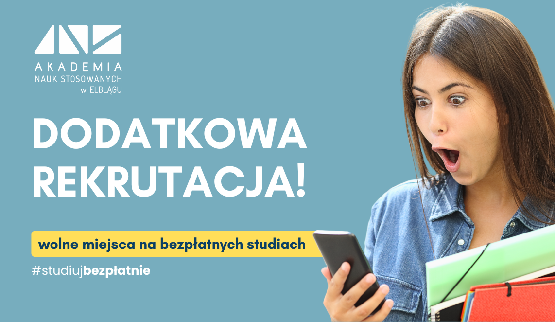 Nadal możesz zapisać się na bezpłatne studia w ANS w Elblągu! Nadal możesz zapisać się na bezpłatne studia w ANS w Elblągu!