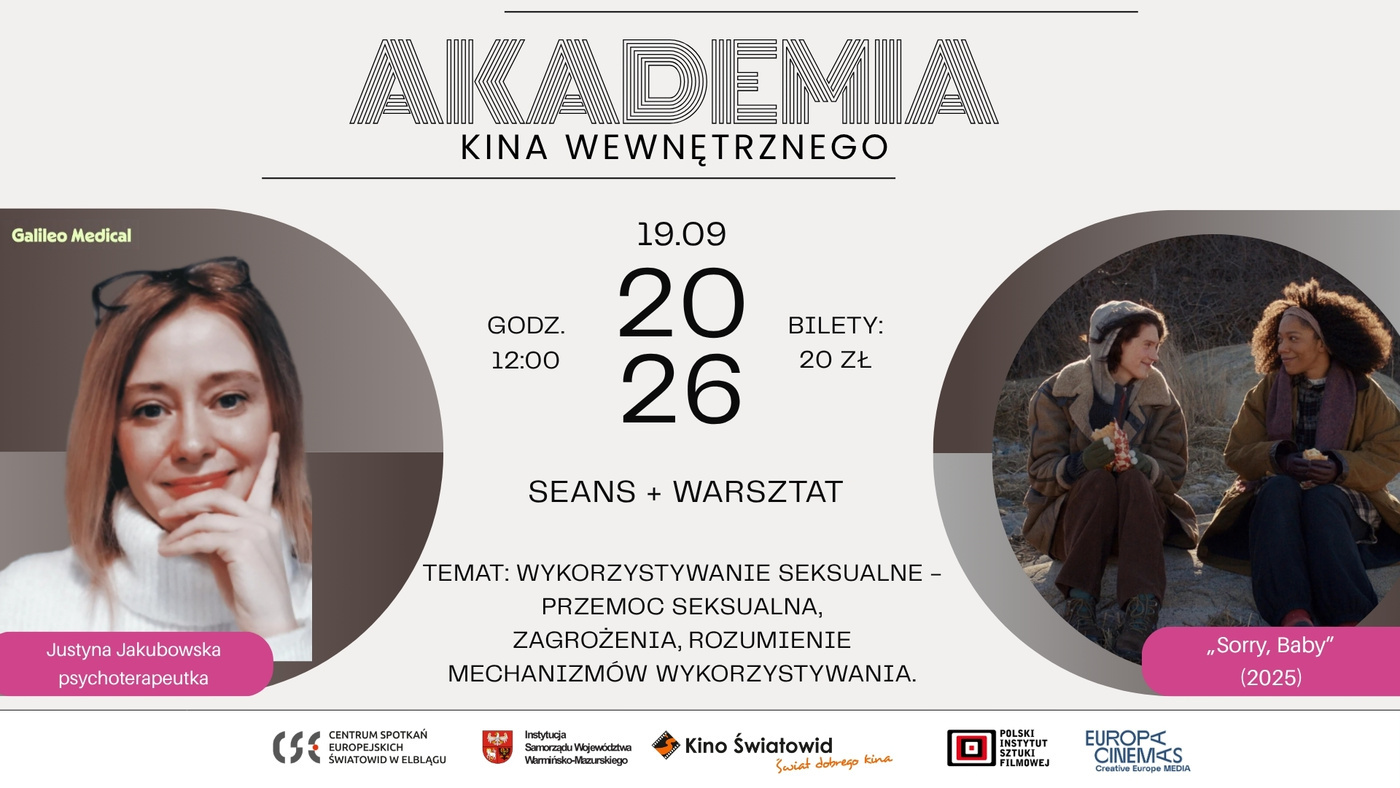 Zapraszamy na kolejne spotkanie w ramach cyklu Akademia Kina Wewnętrznego! Zapraszamy na kolejne spotkanie w ramach cyklu Akademia Kina Wewnętrznego!
