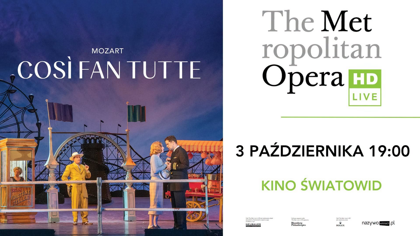 „Così fan tutte” z The Metropolitan Opera w Kinie Światowid „Così fan tutte” z The Metropolitan Opera w Kinie Światowid