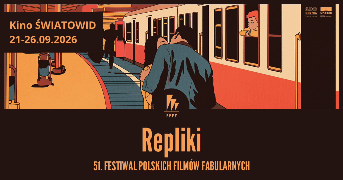 To już dziś! Elbląskie Repliki 51. Festiwalu Polskich Filmów Fabularnych - czas start! To już dziś! Elbląskie Repliki 51. Festiwalu Polskich Filmów Fabularnych - czas start!
