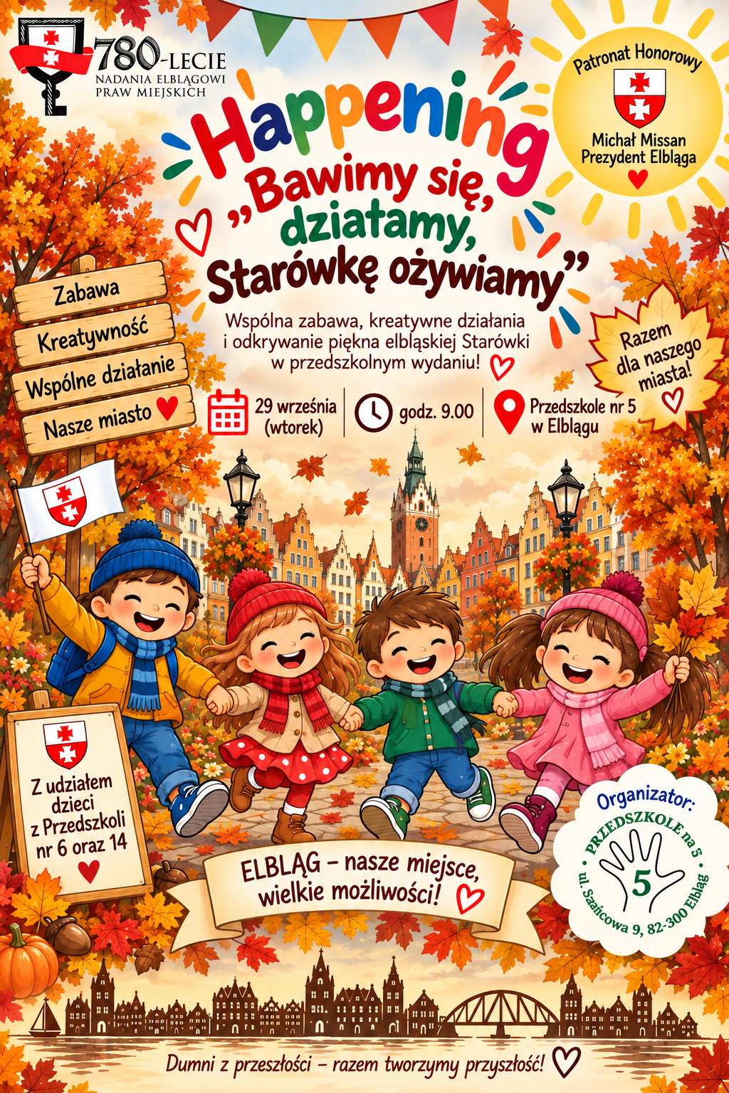 Elbląg, Bawimy się, działamy. Starówkę ożywiamy