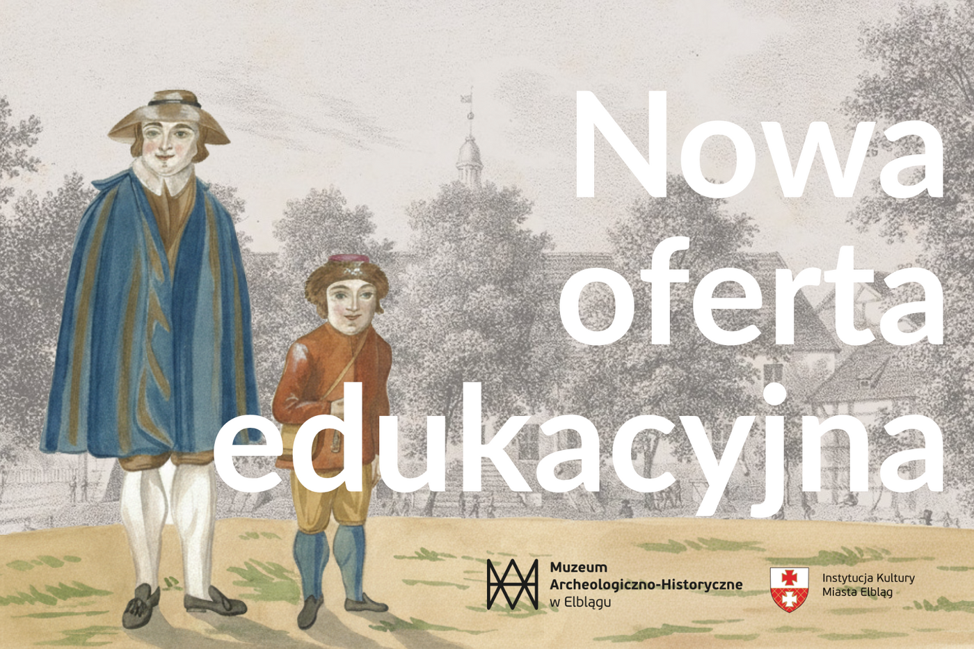 Elbląg, Nowa oferta edukacyjna Muzeum Archeologiczno-Historycznego w Elblągu Elbląg, Nowa oferta edukacyjna Muzeum Archeologiczno-Historycznego w Elblągu