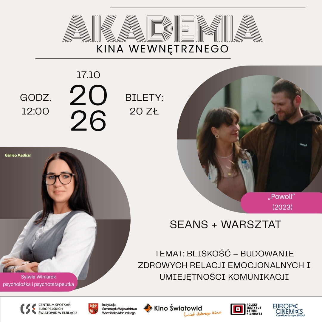 Kolejne spotkanie w ramach cyklu Akademia Kina Wewnętrznego Kolejne spotkanie w ramach cyklu Akademia Kina Wewnętrznego