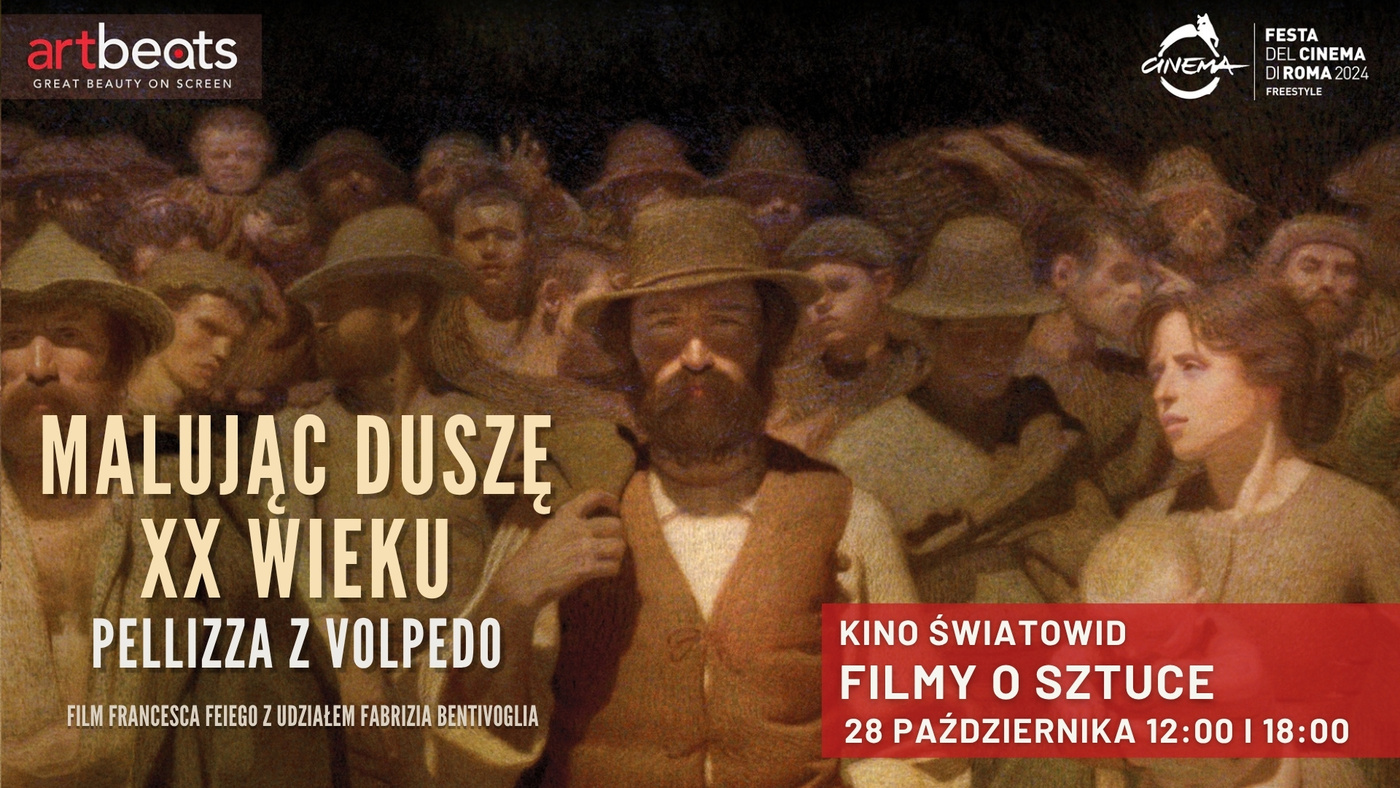 Filmy o sztuce: „Malując duszę XX wieku: Pellizza z Volpedo”