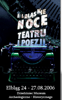 Elbląg, Elbląskie Noce... tuż, tuż Elbląg, Elbląskie Noce... tuż, tuż