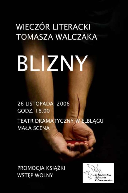 Elbląg, „Blizny” Tomasza Walczaka Elbląg, „Blizny” Tomasza Walczaka
