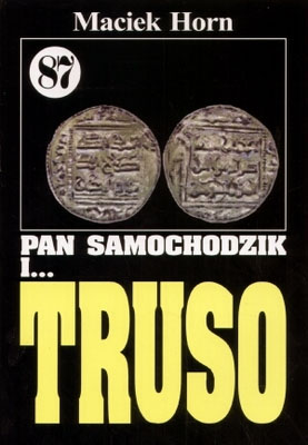 Elbląg, Pan Samochodzik i... Truso Elbląg, Pan Samochodzik i... Truso
