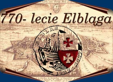 Elbląg, Nadal świętujemy Elbląg, Nadal świętujemy