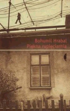 Elbląg, O „Pięknej rupieciarni” Hrabala Elbląg, O „Pięknej rupieciarni” Hrabala