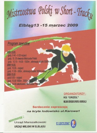 Elbląg, Mistrzostwa Polski w Elblągu (short track) Elbląg, Mistrzostwa Polski w Elblągu (short track)