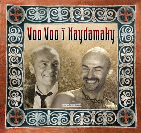 Elbląg, Gwiazdami wieczoru będą Haydamaky i Voo Voo (okładka wspólnej płyty)
