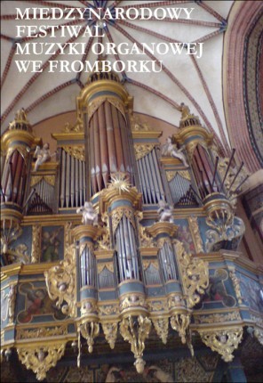 Elbląg, Elblążanka o anielskim głosie i „wawelski” organista Elbląg, Elblążanka o anielskim głosie i „wawelski” organista
