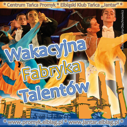 Elbląg, Obóz taneczny w Iławie Elbląg, Obóz taneczny w Iławie