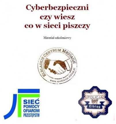 Elbląg, Ulotka wydana przez Elbląskie Centrum Mediacji i Aktywizacji Społecznej oraz policję Elbląg, Ulotka wydana przez Elbląskie Centrum Mediacji i Aktywizacji Społecznej oraz policję