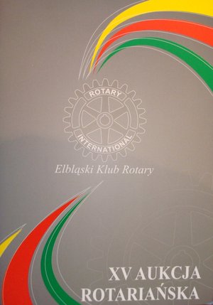 Elbląg, Jubileuszowa Aukcja Rotariańska Elbląg, Jubileuszowa Aukcja Rotariańska