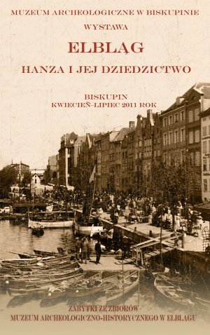Elbląg, Muzeum promowało Elbląg w Biskupinie Elbląg, Muzeum promowało Elbląg w Biskupinie
