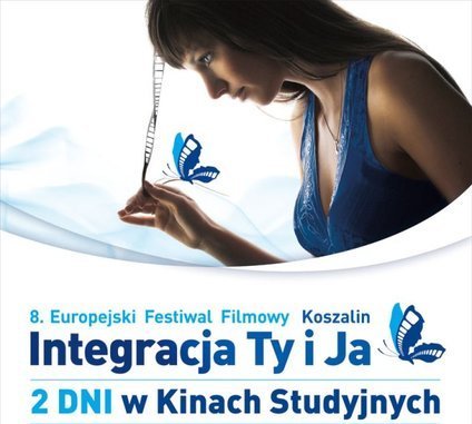 Elbląg, Festiwal Filmowy "Integracja Ty i Ja" Elbląg, Festiwal Filmowy "Integracja Ty i Ja"
