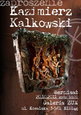 Elbląg, Kazimierz Kalkowski w Galerii ZUM